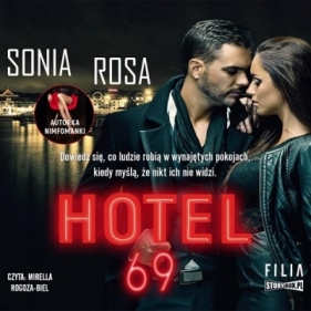 Hotel 69. Audiobook - Sonia Rosa