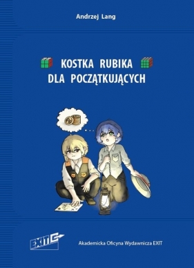 Kostka Rubika dla początkujących - Andrzej Lang