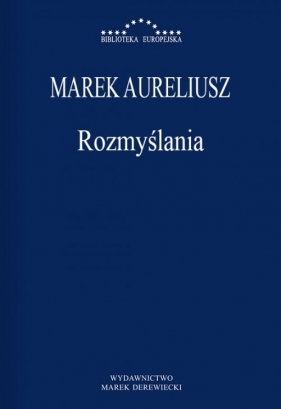 Rozmyślania - Marek Aureliusz