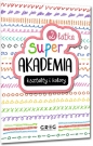 Super akademia: kształty i kolory (2 latka) - Opracowanie zbiorowe, Opracowanie zbiorowe