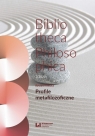 Profile metafilozoficzne Bibliotheca Philosophica 7(2020) Kleszcz Ryszard
