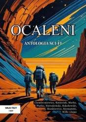 Ocaleni Antologia sci-fi - Opracowanie zbiorowe