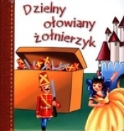 Dzielny ołowiany żołnierzyk
