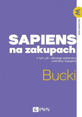 Sapiens na zakupach - Bucki Piotr