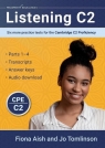 Listening C2: Six More Practice Tests... C2 Fiona Aish, Jo Tomlinson