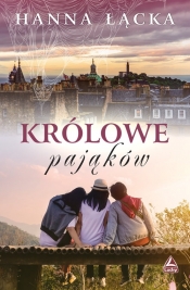 Królowe pająków - Hanna Łącka