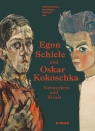 Egon Schiele and Oskar Kokoschka Christian Bauer