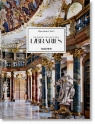 Massimo Listri. The World’s Most Beautiful Libraries Elisabeth Sladek, Georg Ruppelt