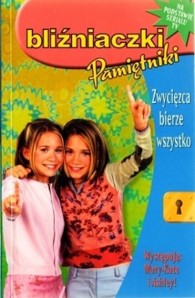 Bliźniaczki. Zwycięzca bierze wszystko - Megan Stine