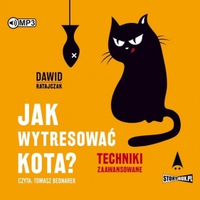 Jak wytresować kota? Techniki zaawansowane (Audiobook) - Dawid Ratajczak