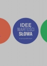 Idee, wartości, słowa w życiu publicznym