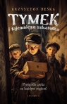  Tymek i tajemnicza szkatuła