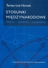 Stosunki międzynarodoweTeorie systemy uczestnicy  Łoś - Nowak Teresa