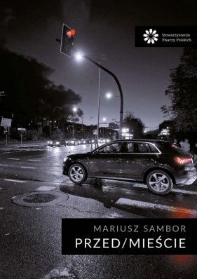 Przed/Mieście - Mariusz Sambor