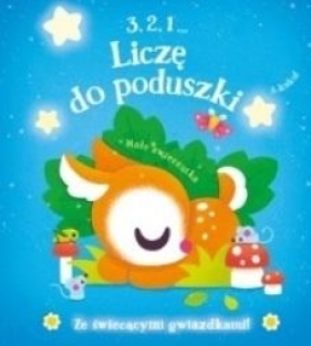 3, 2, 1 Liczę do poduszki - Małe zwierzątka - Opracowanie zbiorowe