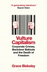 Vulture Capitalism Grace Blakeley