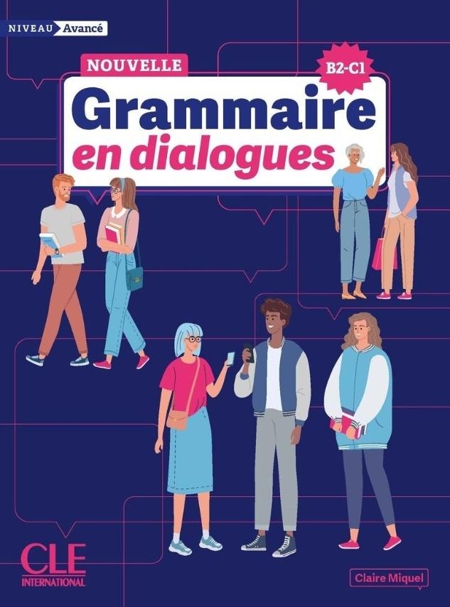<img src='https://webimage.pl/pics/243/8/d9782090398243.jpg' style='height:440px' /> Grammaire en dialogues niveau avance + online