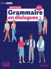 Grammaire en dialogues niveau avance + online - Claire Miquel