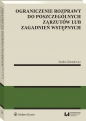 Ograniczenie rozprawy do poszczególnych zarzutów lub zagadnień wstępnych - Sandra Zientalewicz