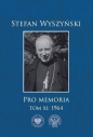 Pro memoria T.11 1964 - Stefan Wyszyński