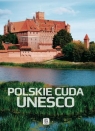 Polskie cuda UNESCO (Uszkodzona okładka)