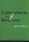 Cryptocurrencies and Blockchains Quinn DuPont