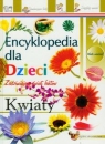 Kwiaty Encyklopedia dla dzieci