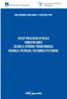 Szkoły policealne w Polsce wobec wyzwań zielonej.. Anna Barwińska-Małajowicz, Radosław Pyrek