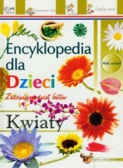 Kwiaty Encyklopedia dla dzieci