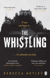 The Whistling - Netley Rebecca
