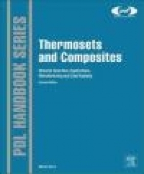 Thermosets and Composites Michel Biron