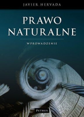Prawo naturalne - Javier Hervada