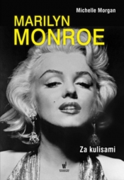 Marilyn Monroe Za kulisami - Morgan Michelle