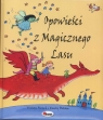 Opowieści z Magicznego Lasu  French Vivian, Bolam Emily