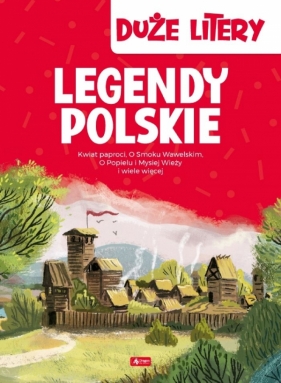 Legendy polskie - Opracowanie zbiorowe