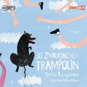 30 znikających trampolin audiobook - Dorota Kassjanowicz
