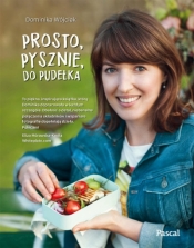 Prosto, pysznie, do pudełka - Dominika Wójciak