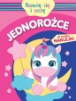 Bawię się i uczę. Jednorożce - Monika Kalinowska