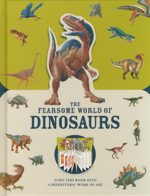 The Fearsome World of Dinosaurs