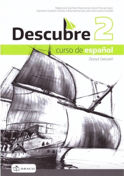 Descubre 2. Curso de español. Zeszyt ćwiczeń