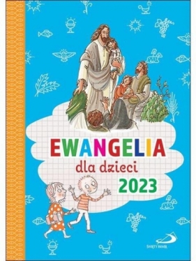 Ewangelia dla dzieci 2023 - Bogusław Zeman