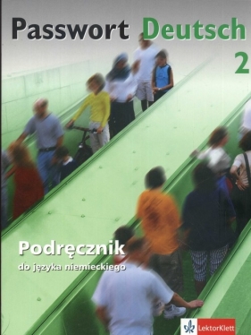Passwort Deutsch 2 podręcznik - Albrecht Ulrike, Dane Dorothea, Fandrych Christian i inni