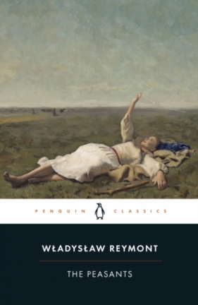 The Peasants - Wladyslaw Reymont