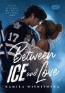 Between Ice and Love Kamila Wiśniewska