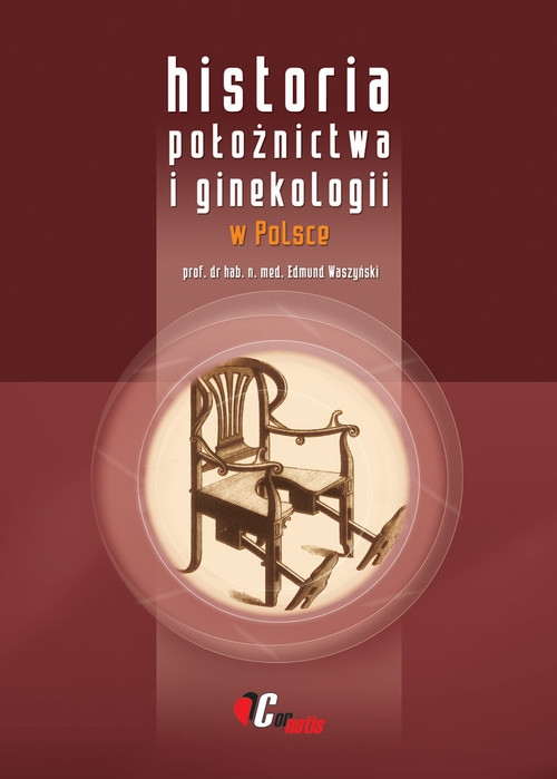 Historia położnictwa i ginekologii w Polsce