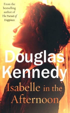 Isabelle in the Afternoon - Kennedy Douglas