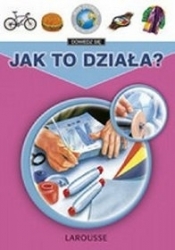 Moja pierwsza encyklopedia 5 - 8 Jak to działa ?