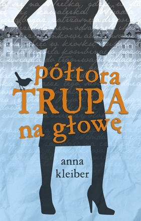 Półtora trupa na głowę - Anna Kleiber