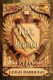 Król z bliznami. Tom 1 - Leigh Bardugo