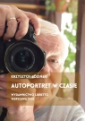 Autoportret w czasie Krzysztof Łoziński